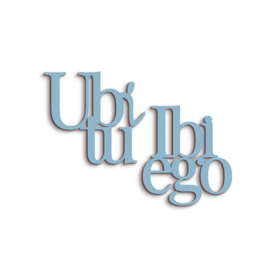 Scritta in Legno Ubi tu ibi ego