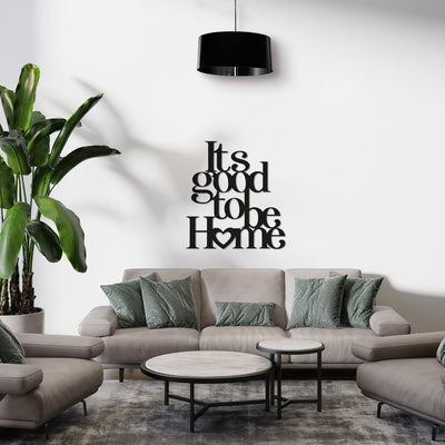 Scritta in Legno It's good to be Home