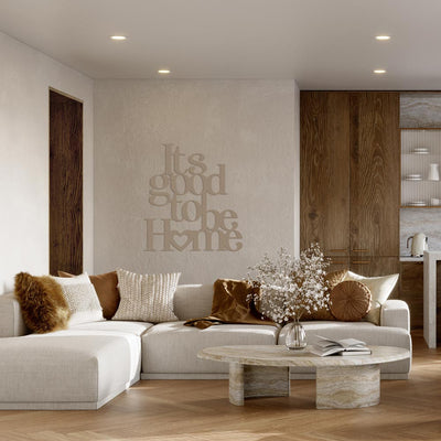 Scritta in Legno It's good to be Home