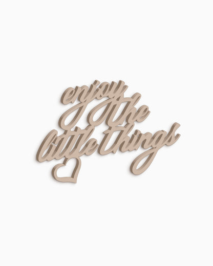 scritta da parete enjoy the little things decorazione casa #colore_tortora