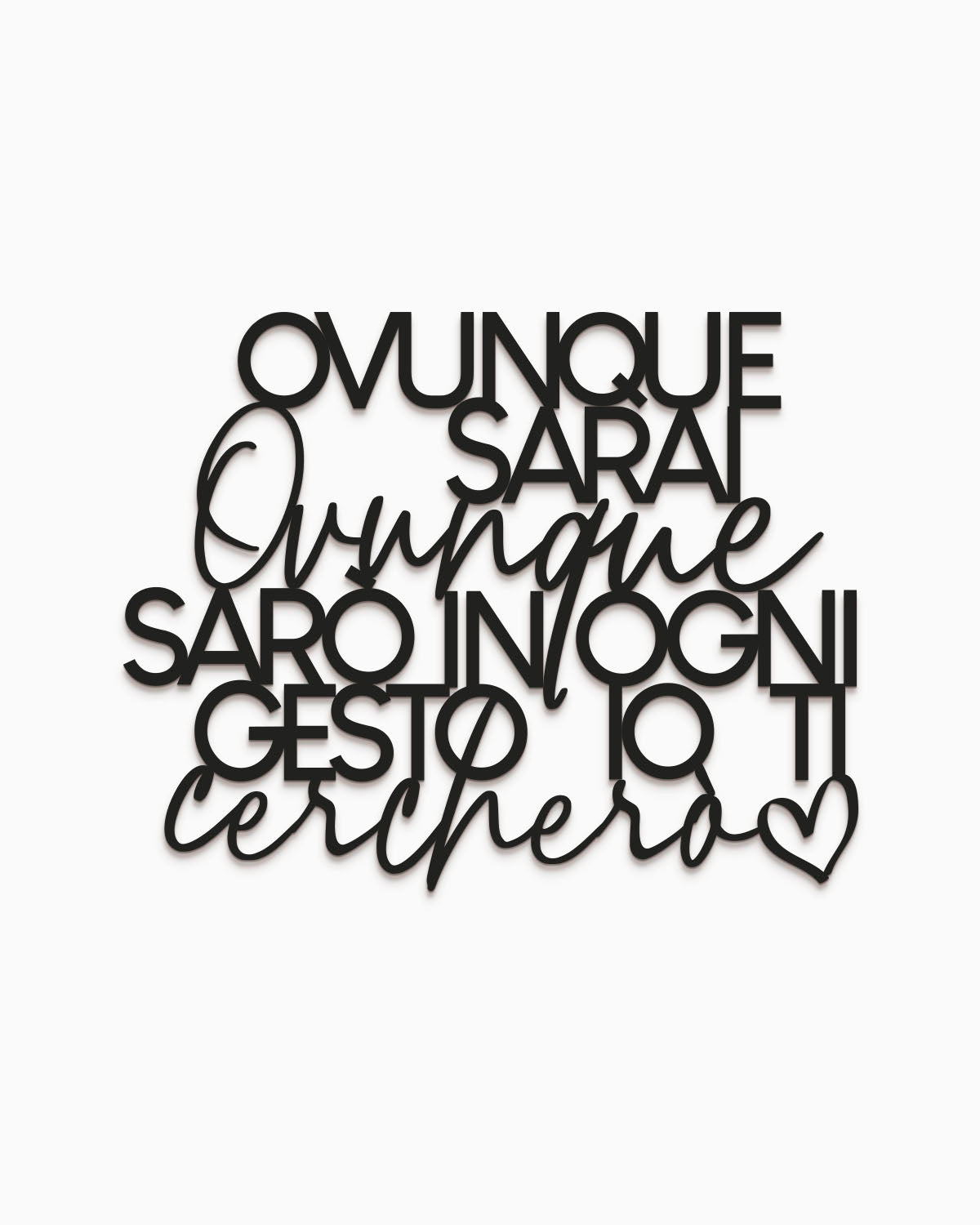 Scritta in Legno Ovunque sarai