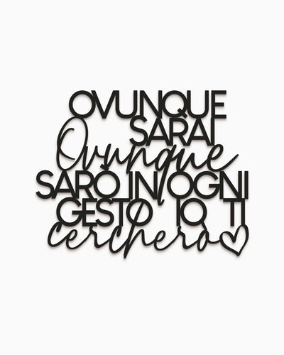 Scritta in Legno Ovunque sarai