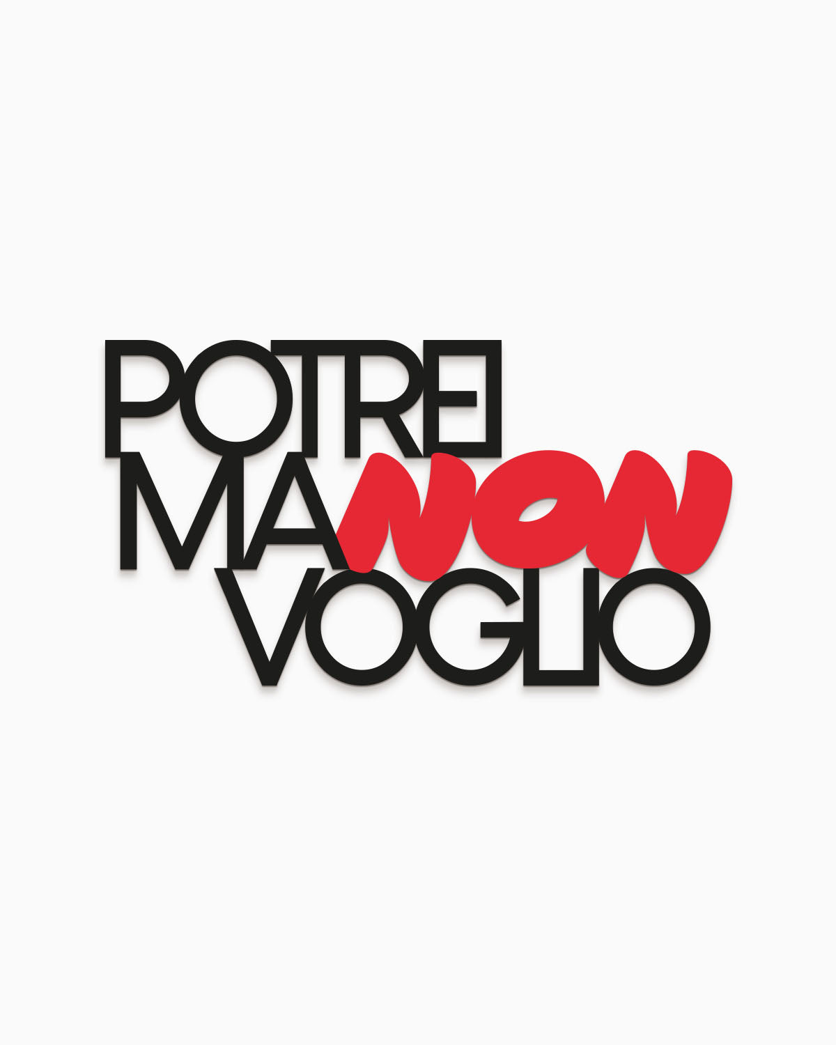 Scritta in legno Potrei ma non voglio