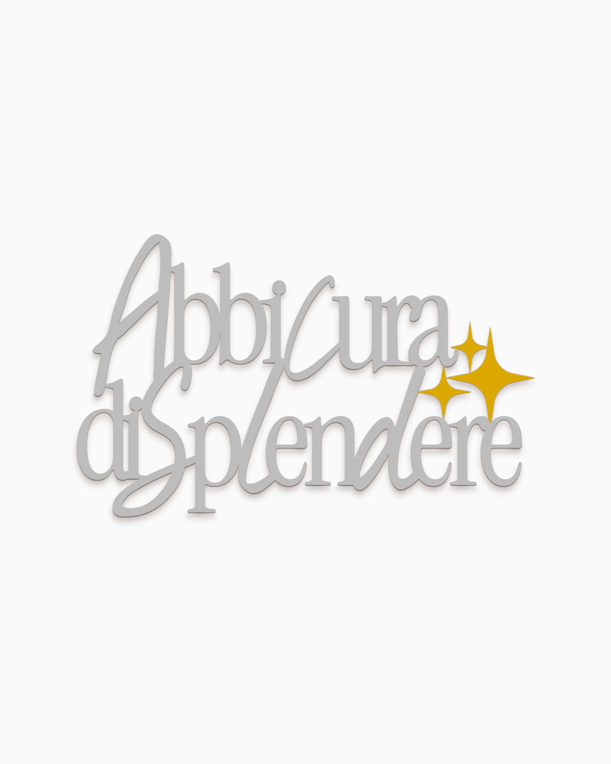 Scritta in legno Abbi cura di splendere