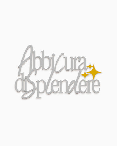 Scritta in legno Abbi cura di splendere