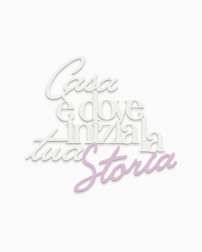 Scritta in legno Casa è dove inizia la tua storia