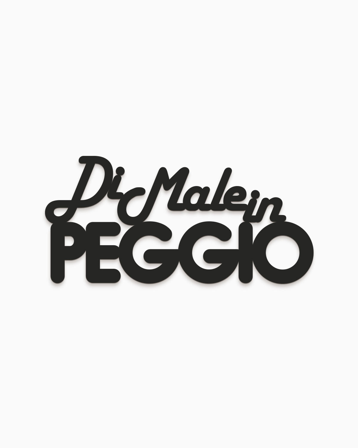 Scritta in legno Di male in peggio