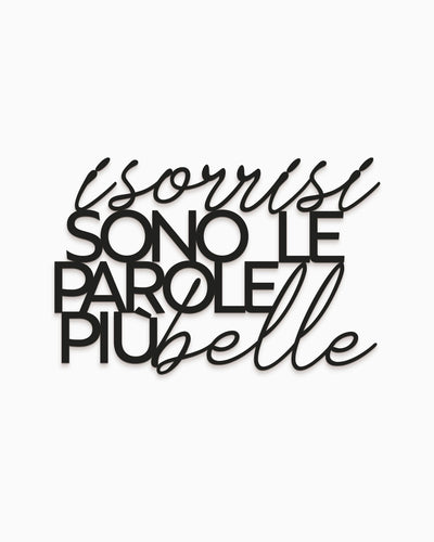 Scritta in legno I sorrisi sono le parole più belle