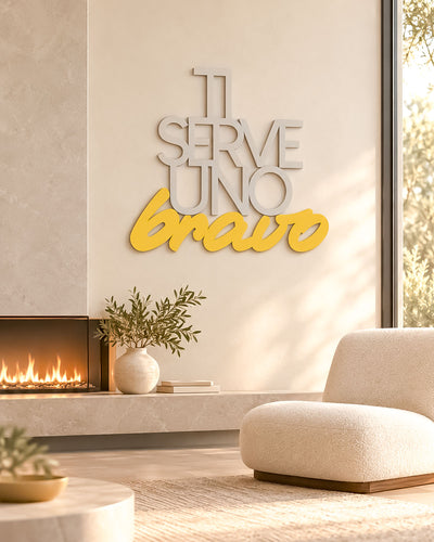 Scritta in legno Ti serve uno bravo