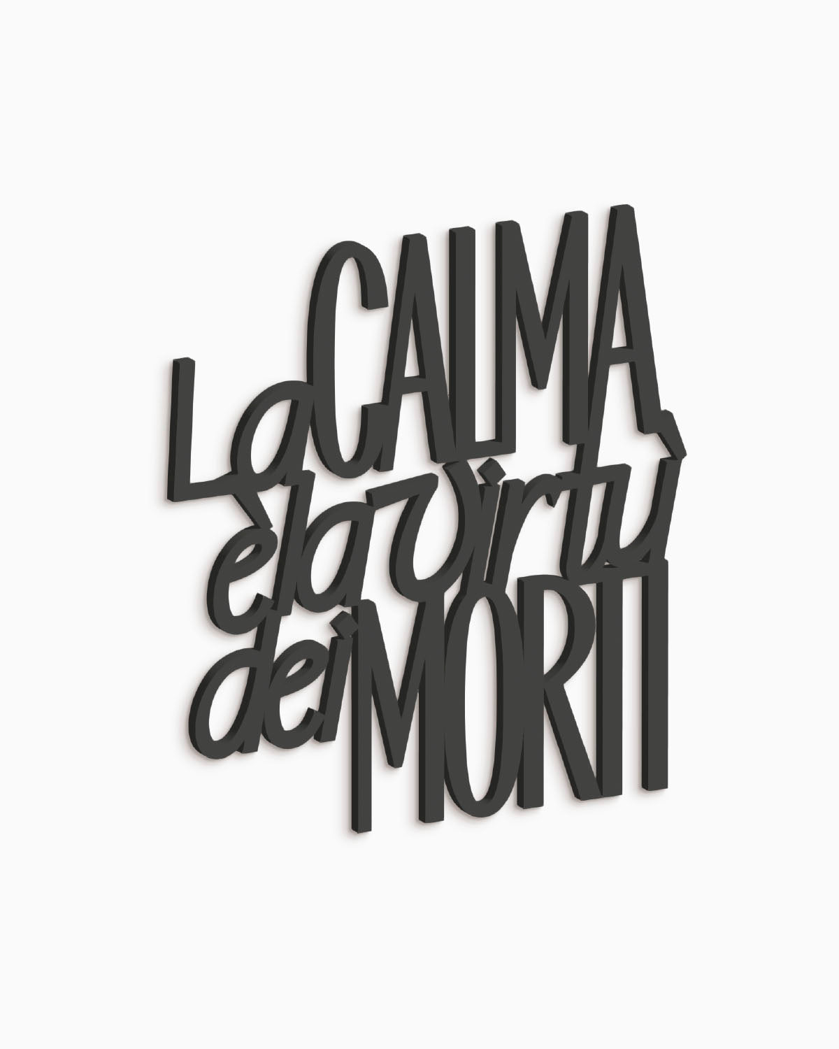 Scritta in legno La calma è la virtù dei morti