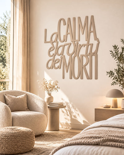 Scritta in legno La calma è la virtù dei morti
