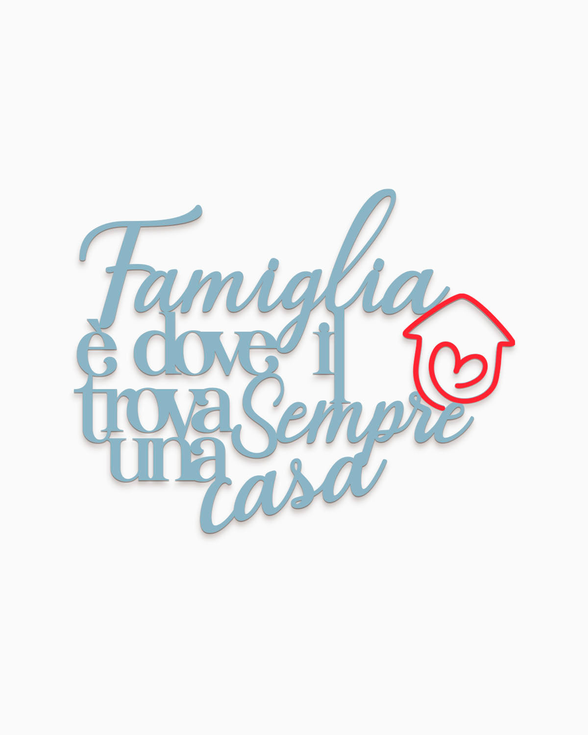Scritta in legno Dove il cuore trova sempre una casa
