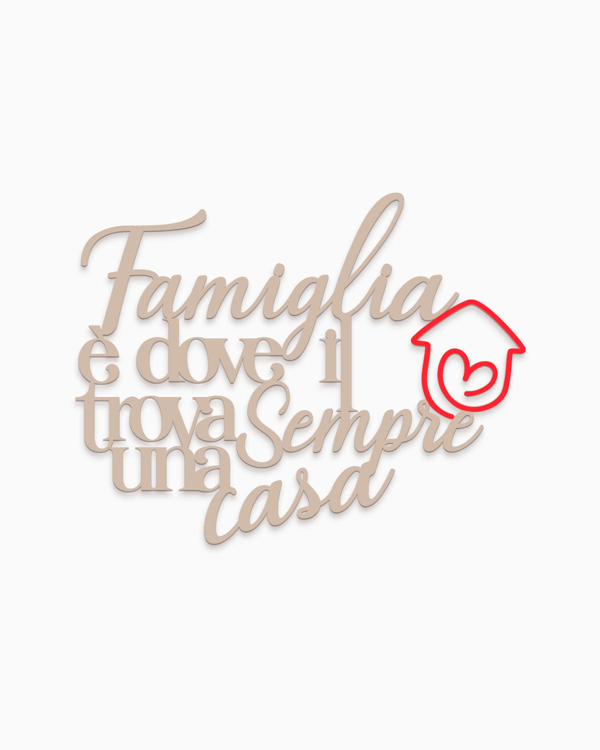 Scritta in legno Dove il cuore trova sempre una casa