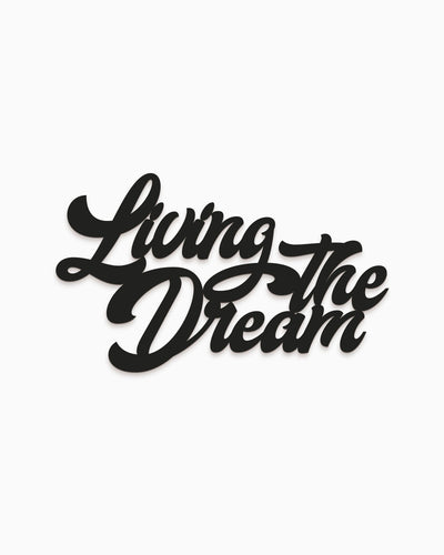 Scritta in legno Living the Dream