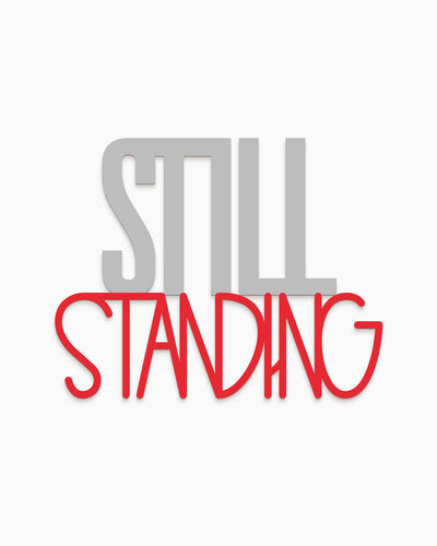 Scritta in legno Still Standing