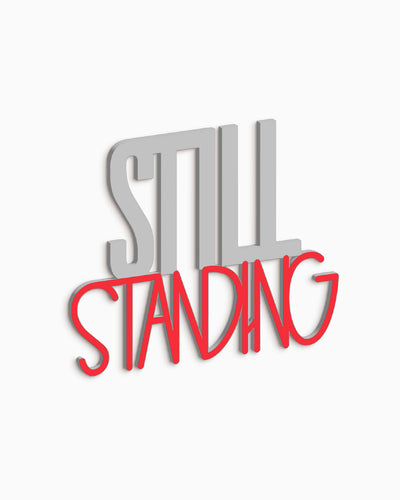 Scritta in legno Still Standing