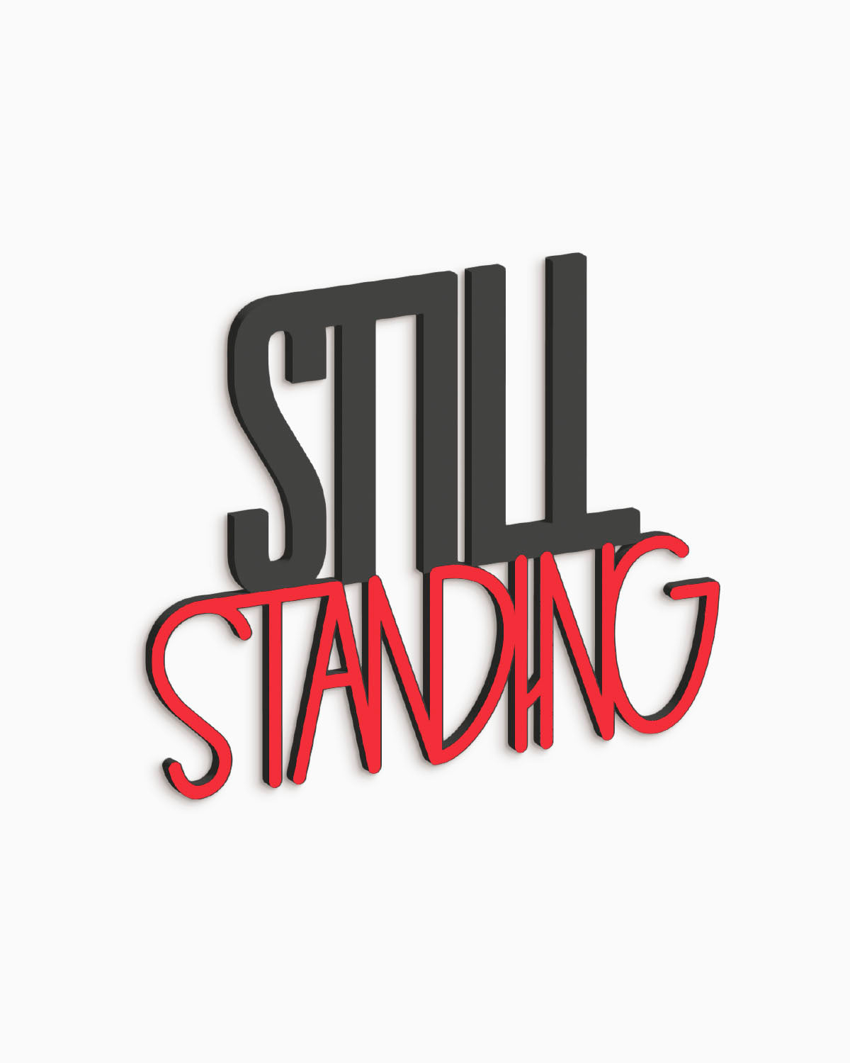 Scritta in legno Still Standing