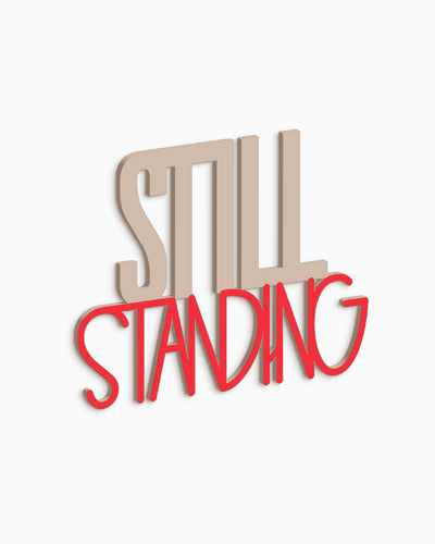 Scritta in legno Still Standing