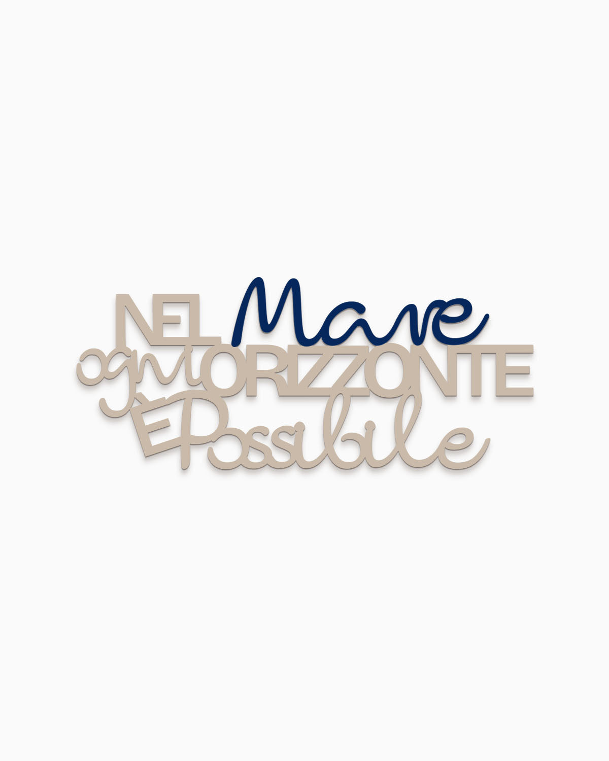 Scritta in legno Nel Mare ogni orizzonte è possibile
