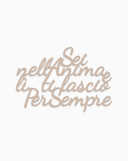 Sei nell'anima