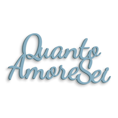 Quanto Amore sei