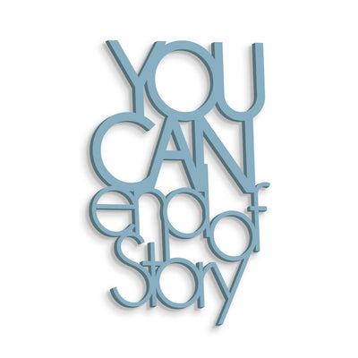 Scritta in Legno You can end of story