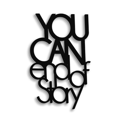 Scritta in Legno You can end of story