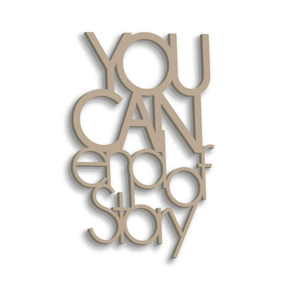 Scritta in Legno You can end of story