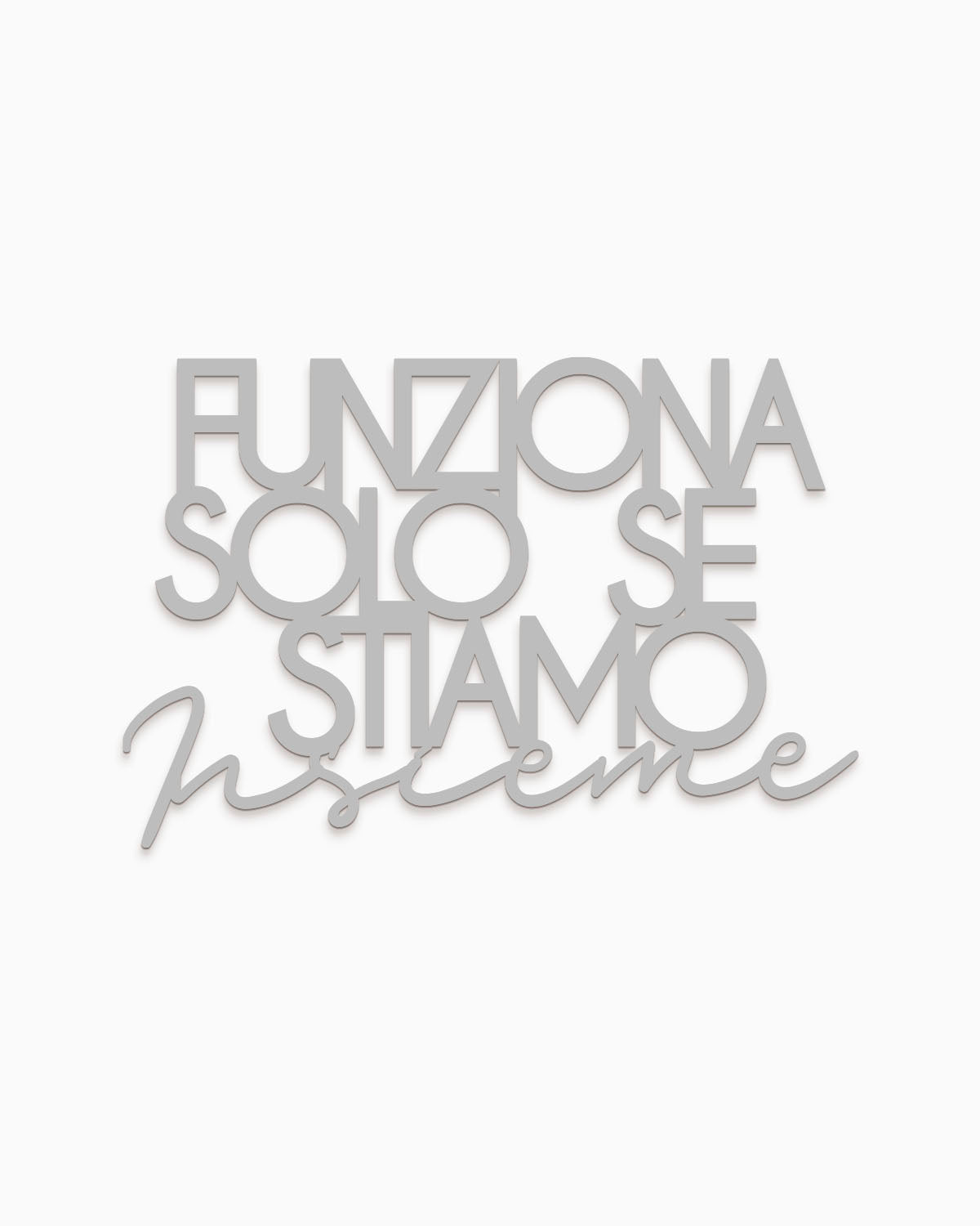 Scritta in Legno Solo se stiamo insieme
