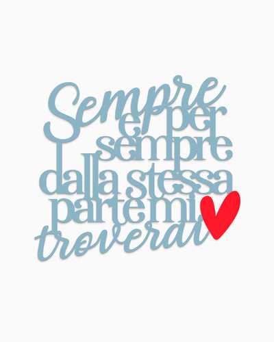 Scritta Sempre e per sempre