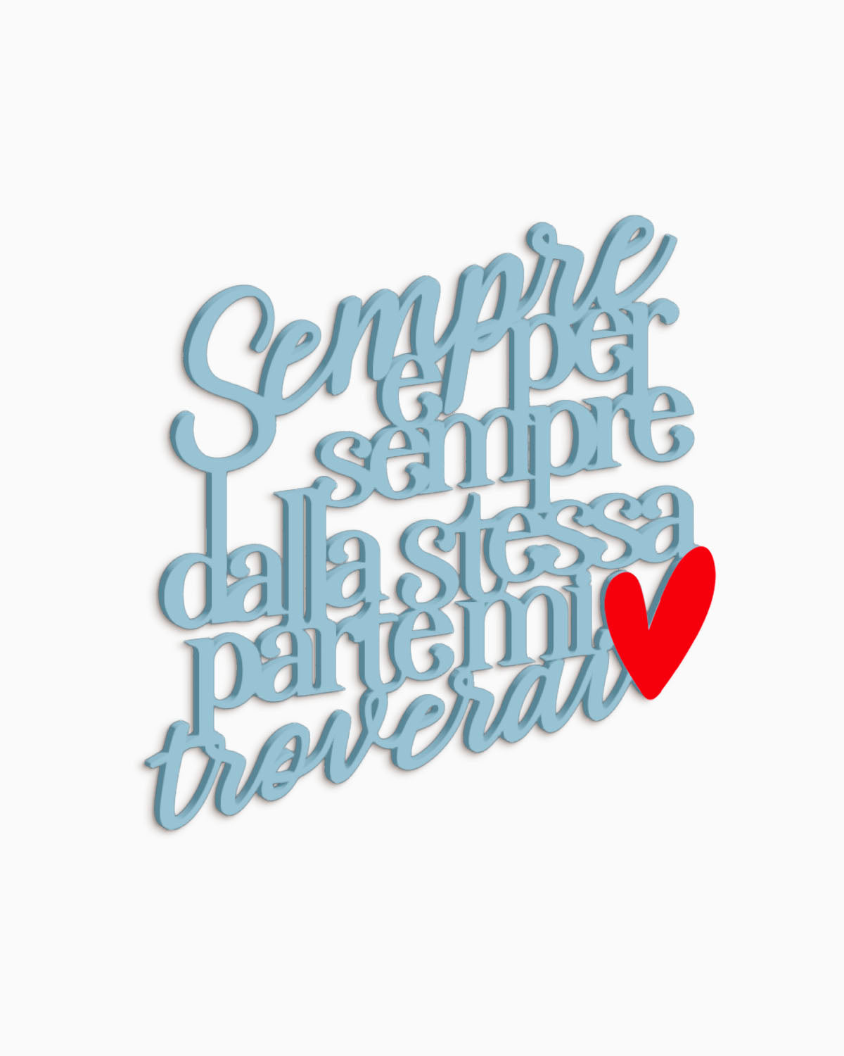 Scritta Sempre e per sempre