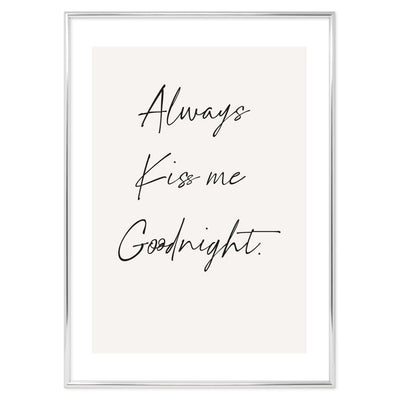 Poster Always Kiss me