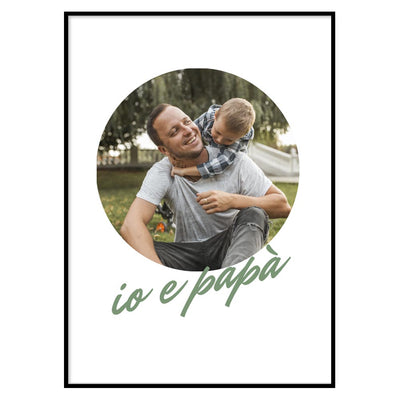 Poster Personalizzato Io e papà