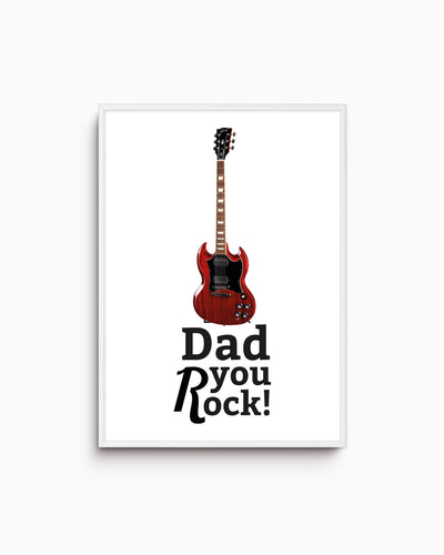 Poster Dad you rock