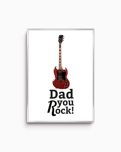 Poster Dad you rock