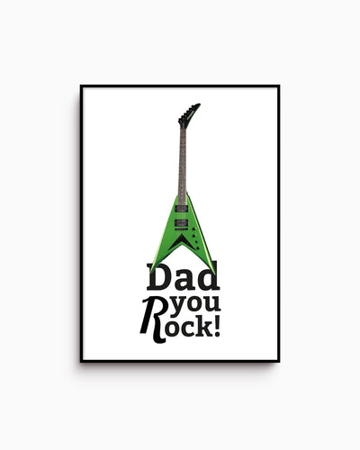 Poster Dad you rock