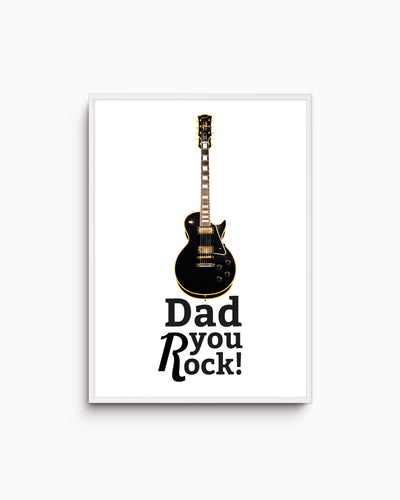 Poster Dad you rock