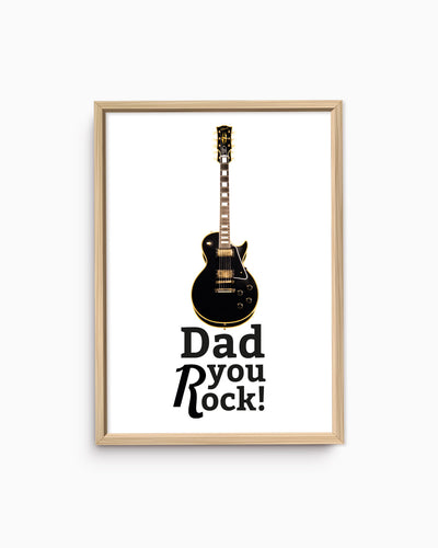 Poster Dad you rock