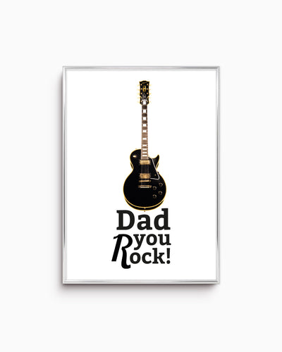 Poster Dad you rock