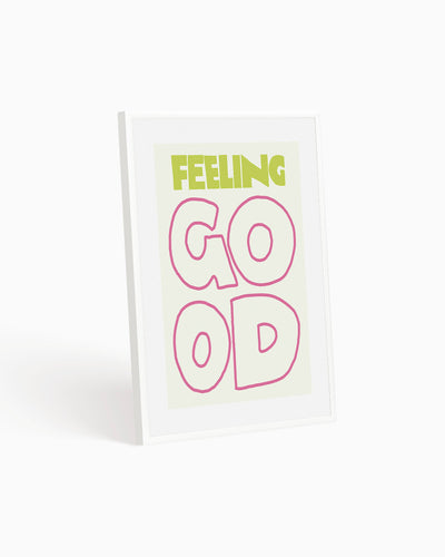 Poster Feeling good