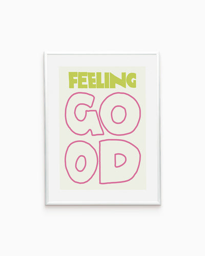 Poster Feeling good
