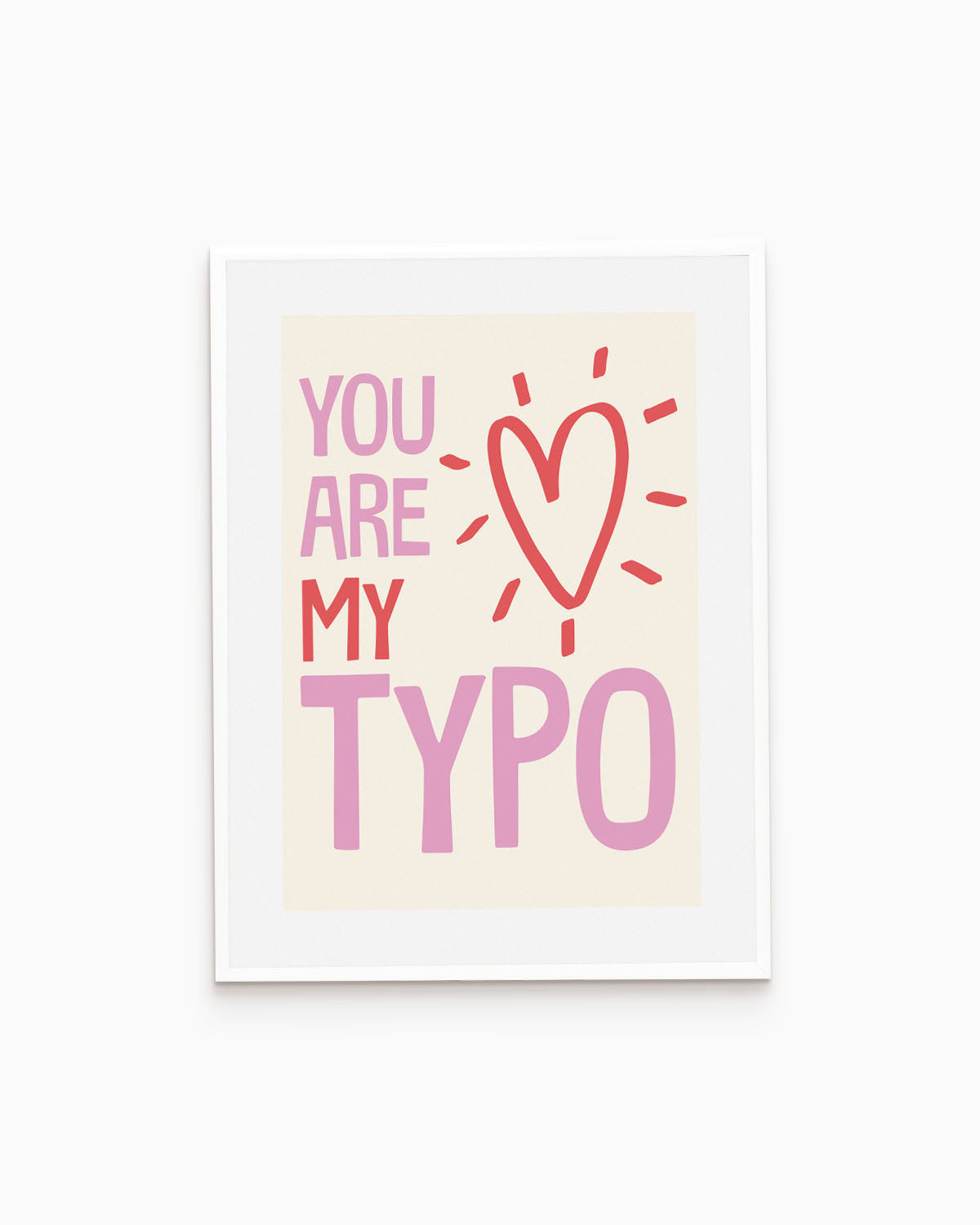 Poster You are my typo
