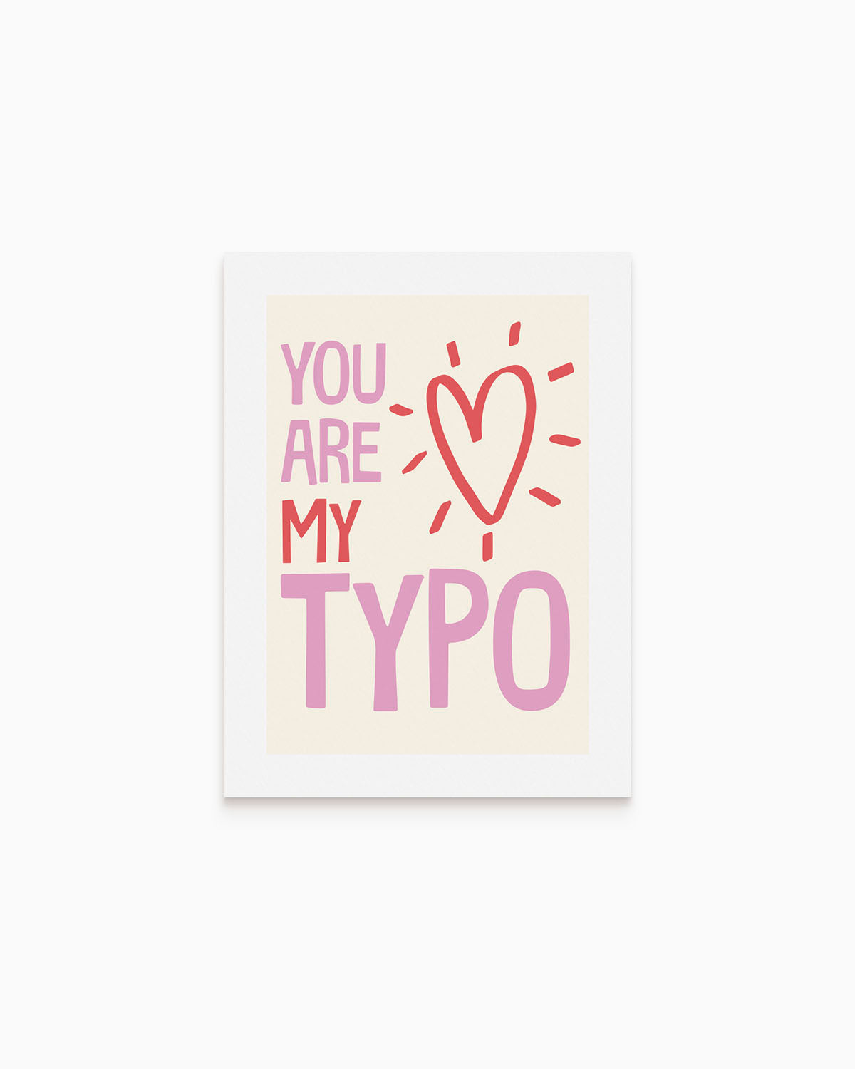 Poster You are my typo