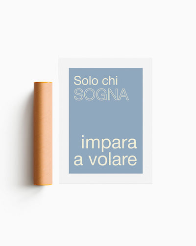 Poster Solo chi sogna impare a volare