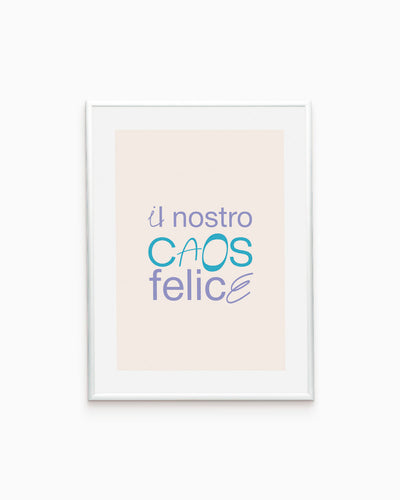 Poster Il nostro caos felice
