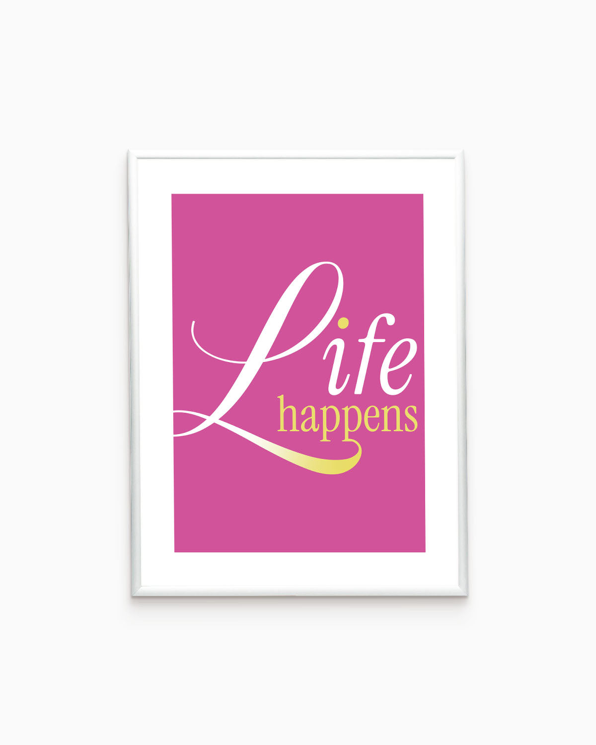 Poster Life Happens