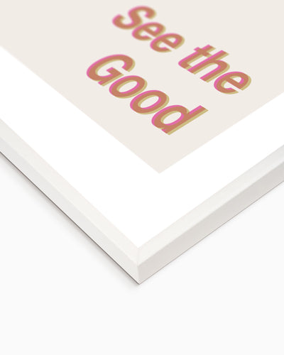 Poster See the Good