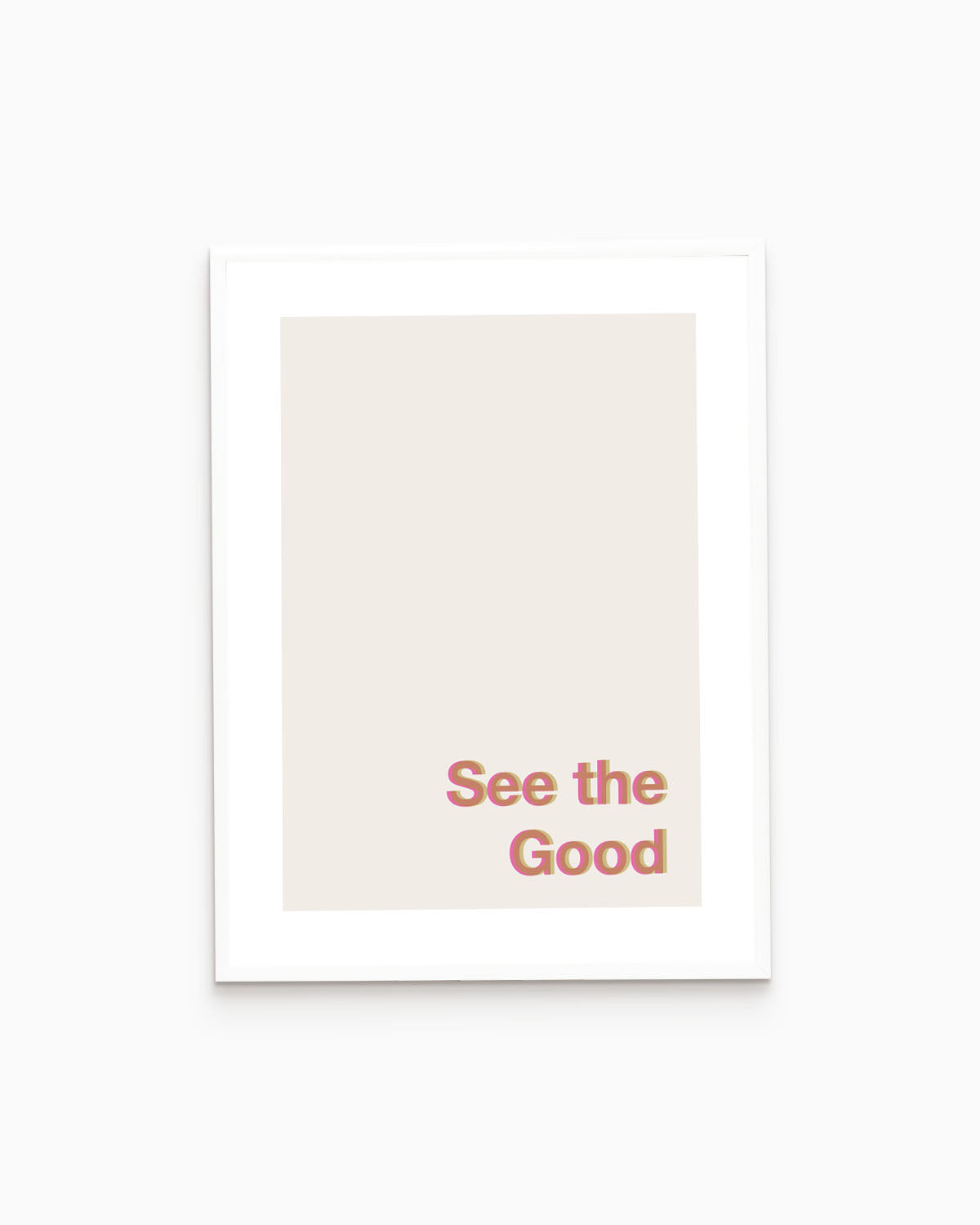 Poster See the Good