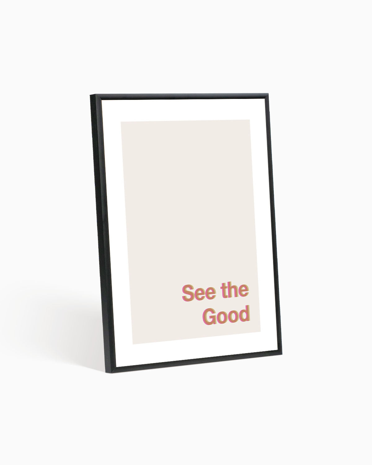 Poster See the Good