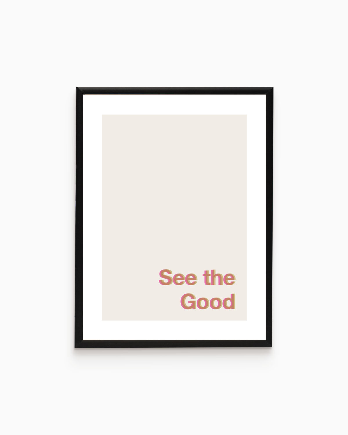 Poster See the Good
